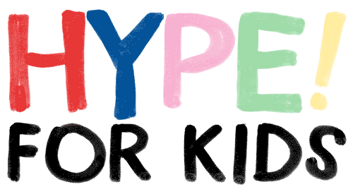 HYPE FOR KIDS